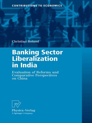 cover image of Banking Sector Liberalization in India